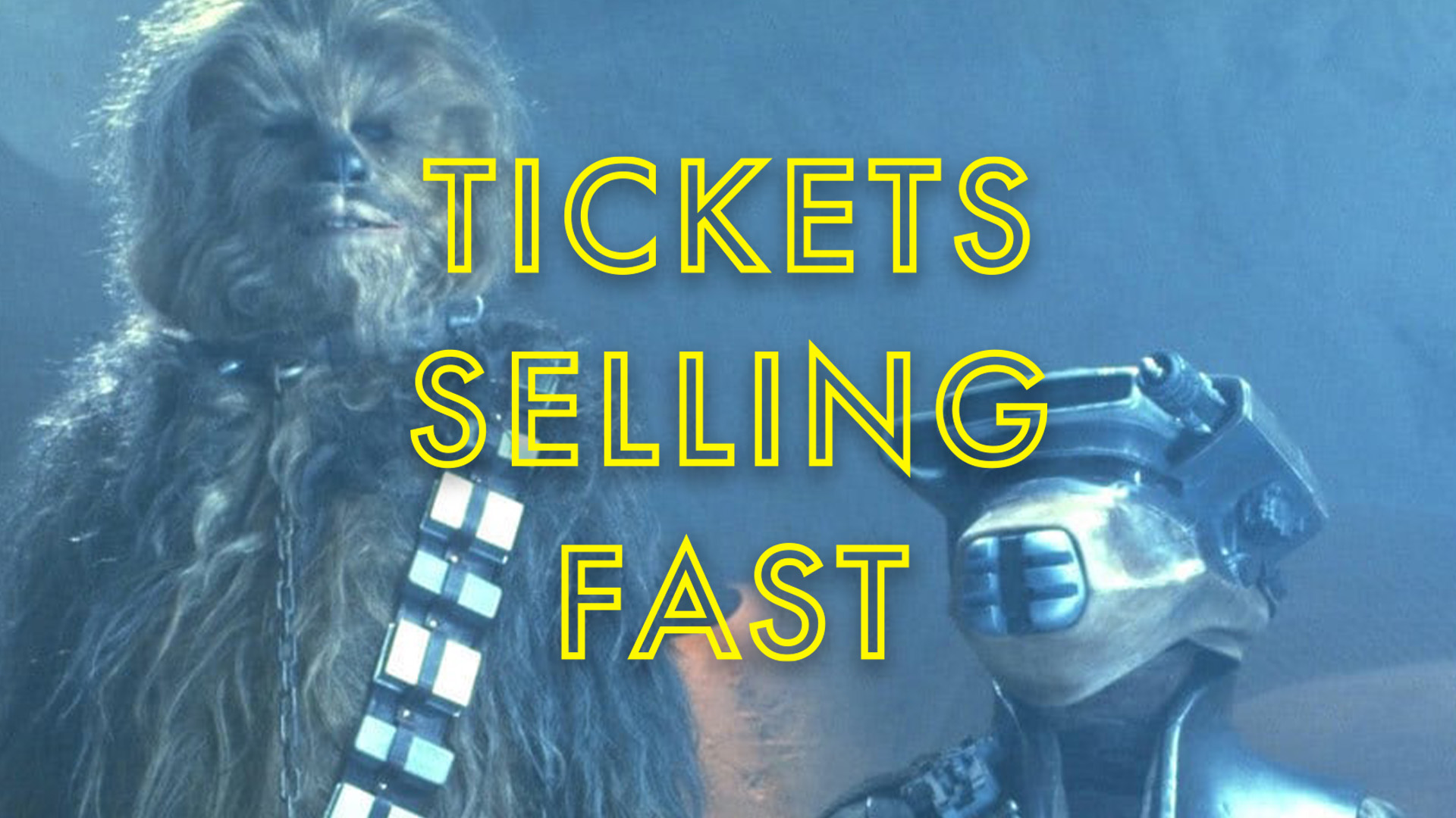 Star Wars Return of the Jedi (40th Anniversary) Cinema Tickets & Film